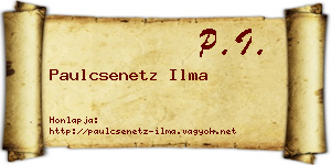 Paulcsenetz Ilma névjegykártya